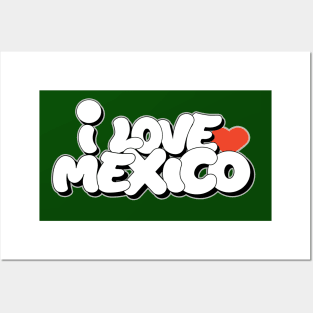 I love Mexico graffiti writing letters style Posters and Art